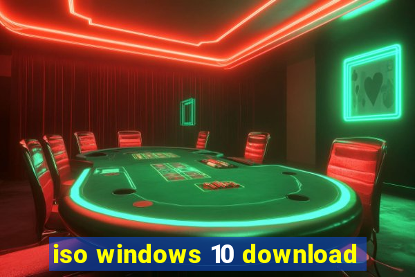 iso windows 10 download